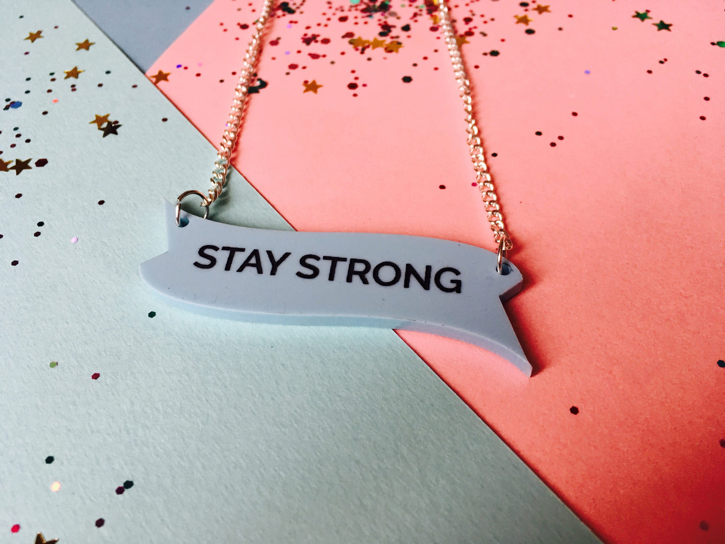 Stay Strong Necklace, Positivity Jewellery