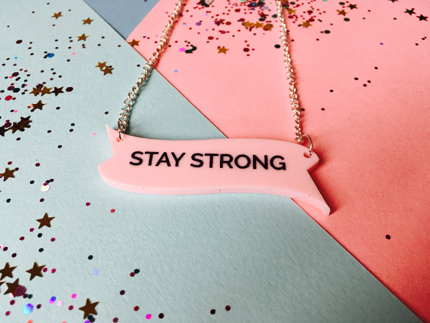 Stay Strong Necklace, Positivity Jewellery