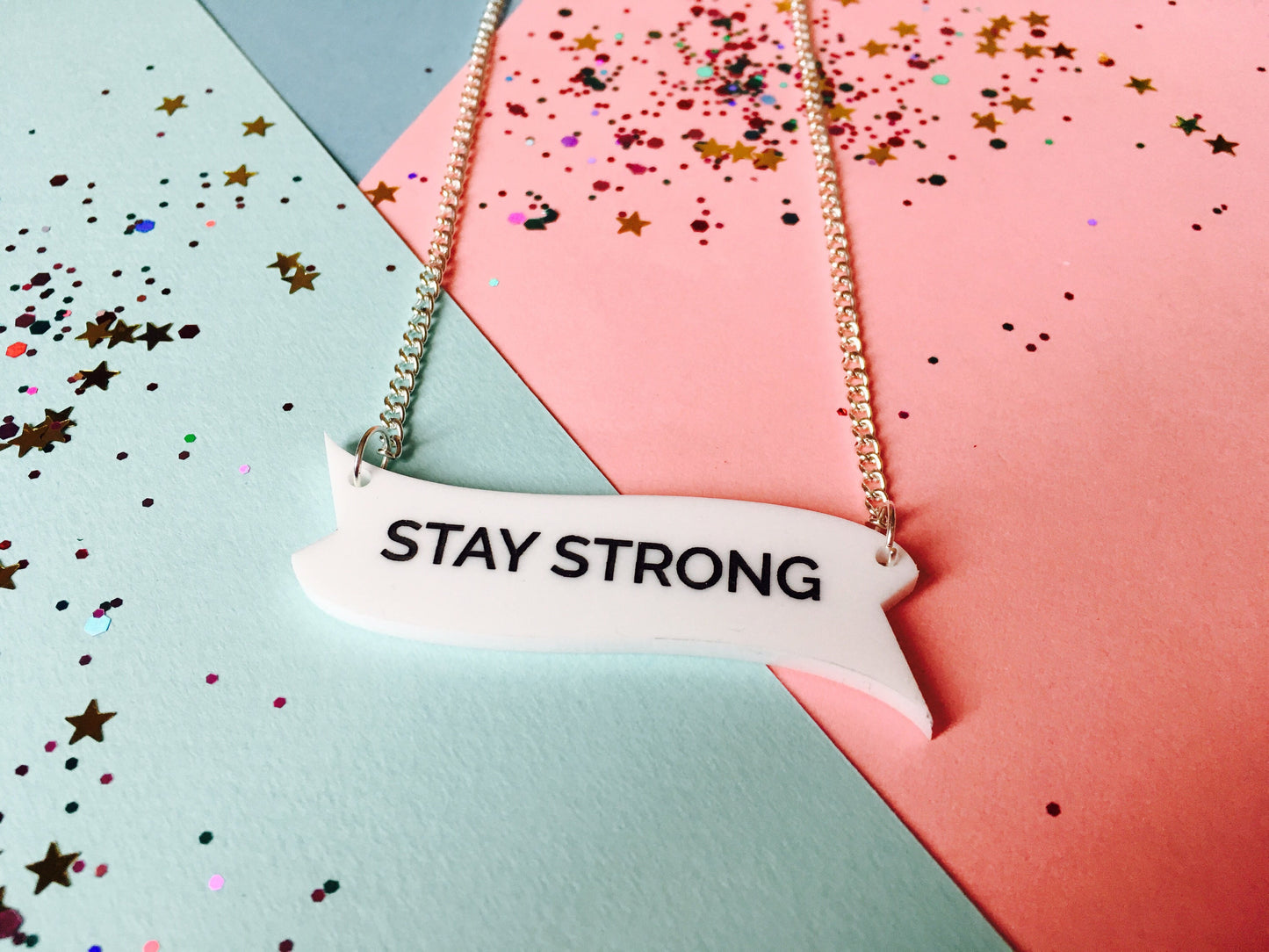 Stay Strong Necklace, Positivity Jewellery