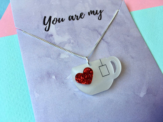 My Cup of Tea Necklace, Miss You Jewellery