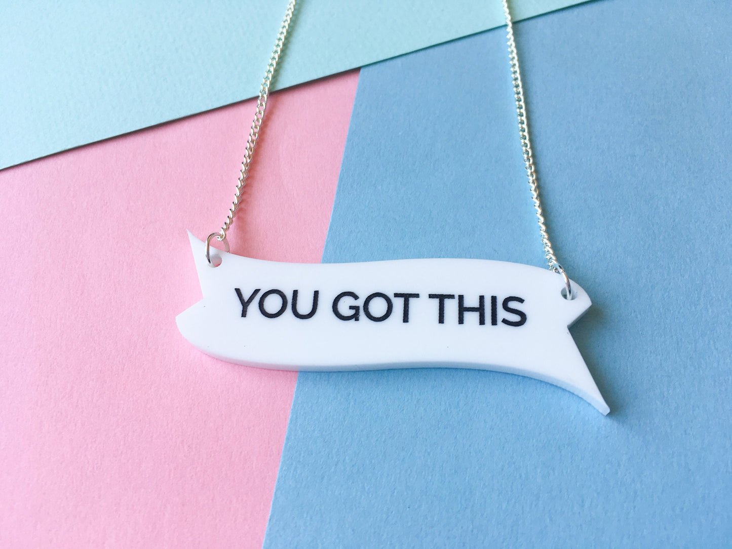 You Got This Necklace, Motivational Jewellery