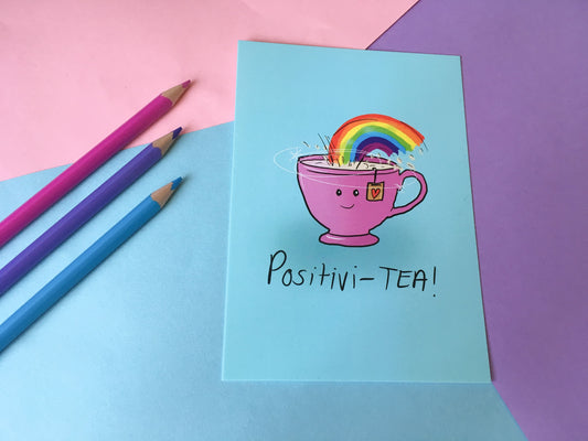 Positivi-TEA, A6 Motivational Postcard