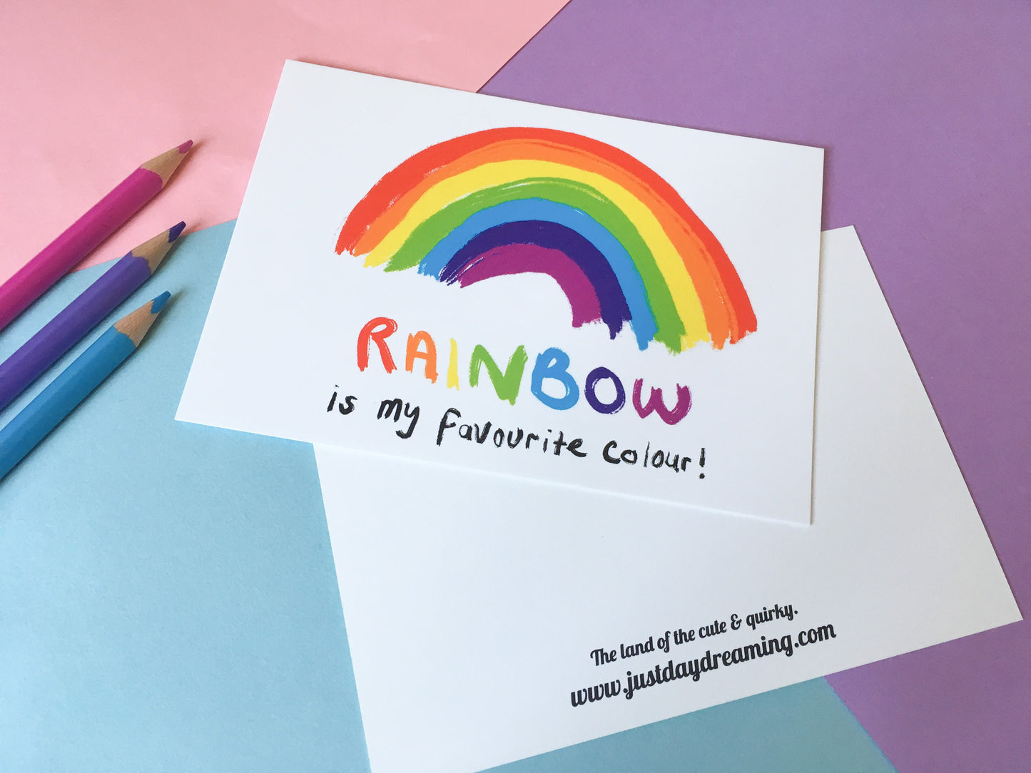Rainbow is my Favourite Colour, A6 Motivational Postcard