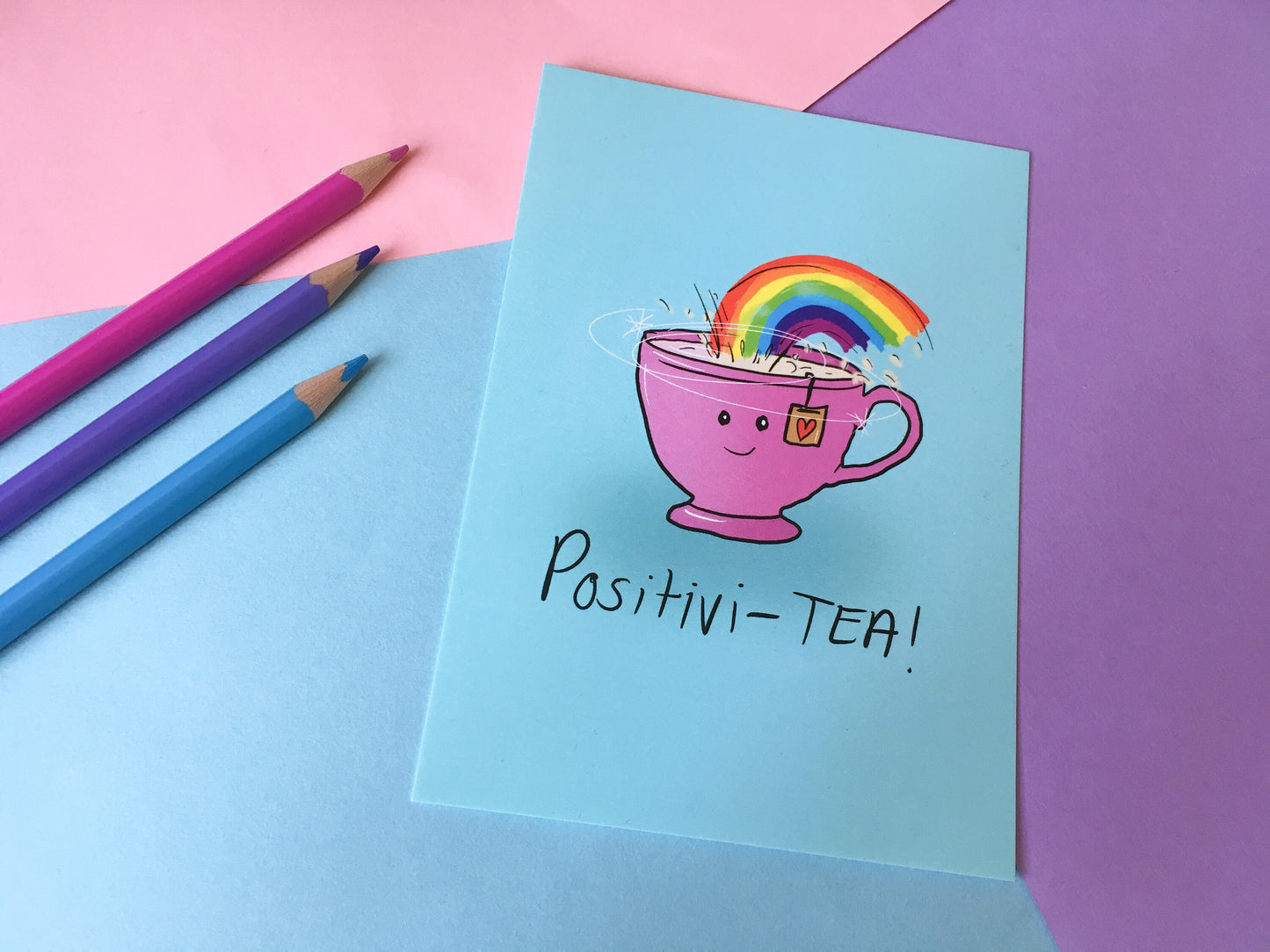 Positivi-TEA, A6 Motivational Postcard