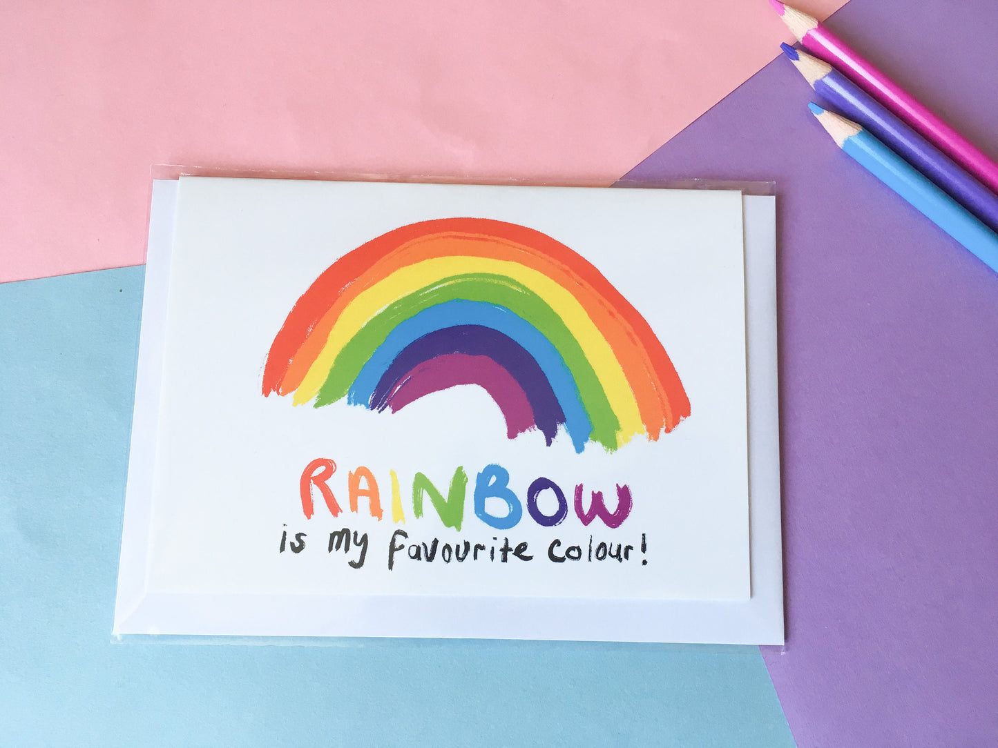 Rainbow is my Favourite Colour Card, A6 Inspirational Greeting Card