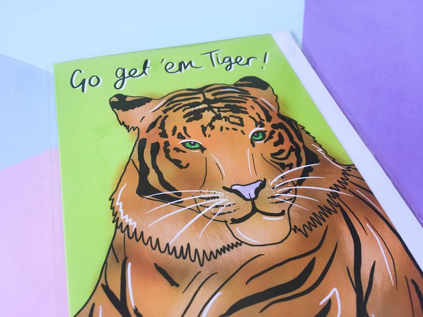 Go Get 'em Tiger Greeting Card, Motivational Card