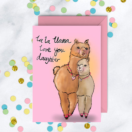 Llama Love You Daughter Card