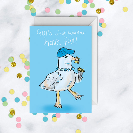 Seagull Greeting Card, Gulls Just Wanna Have Fun