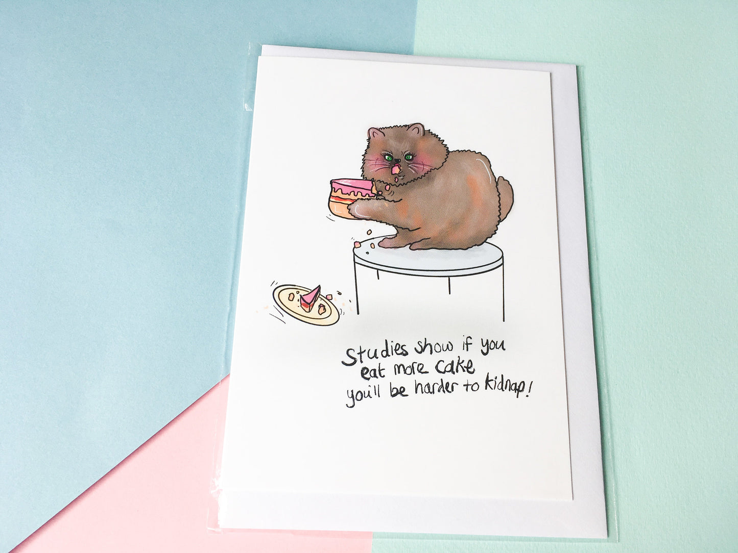 Funny Cat Card, Eat Cake You're Harder to Kidnap