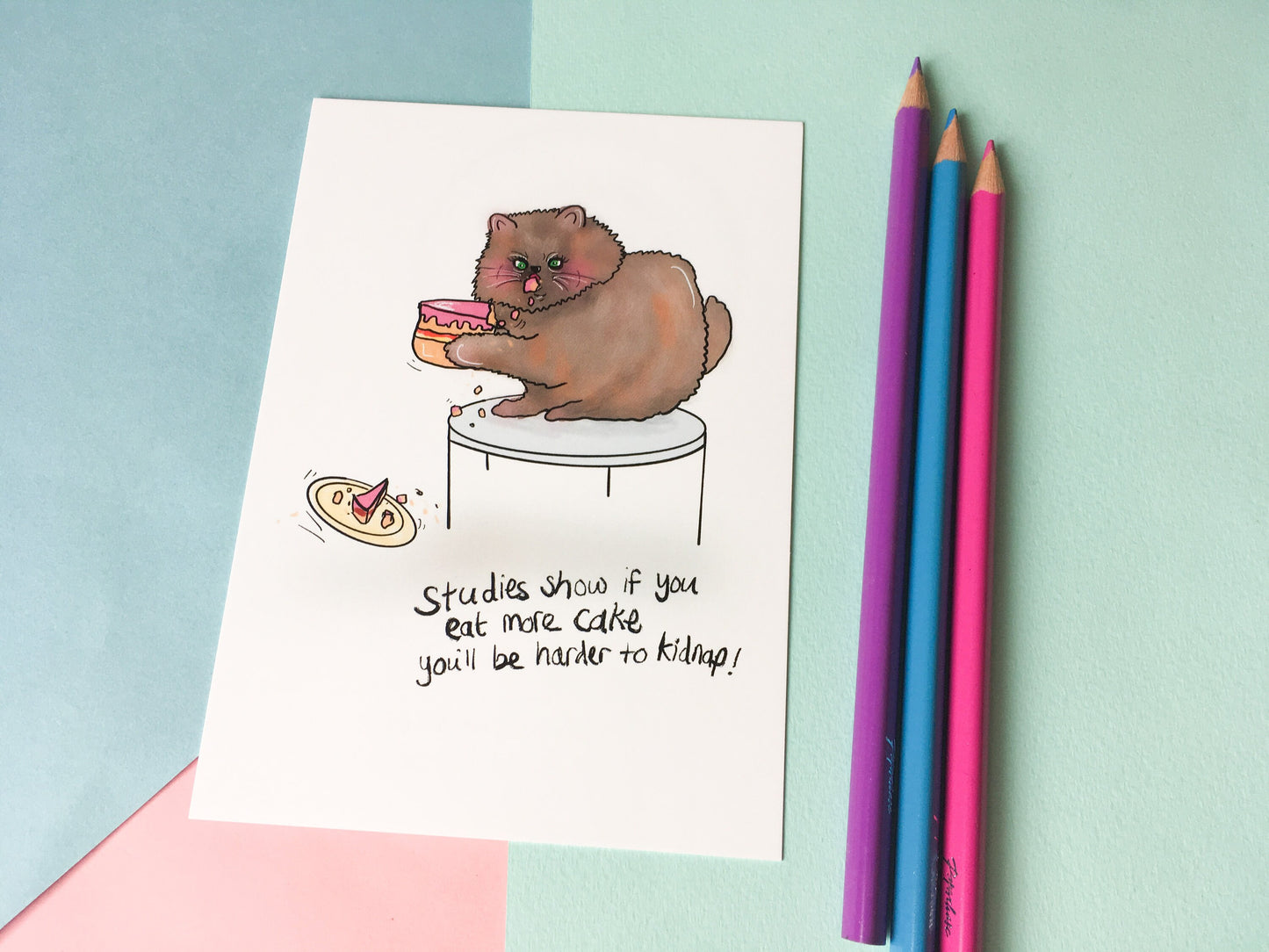 Funny Cat Postcard, Eat Cake You're Harder to Kidnap