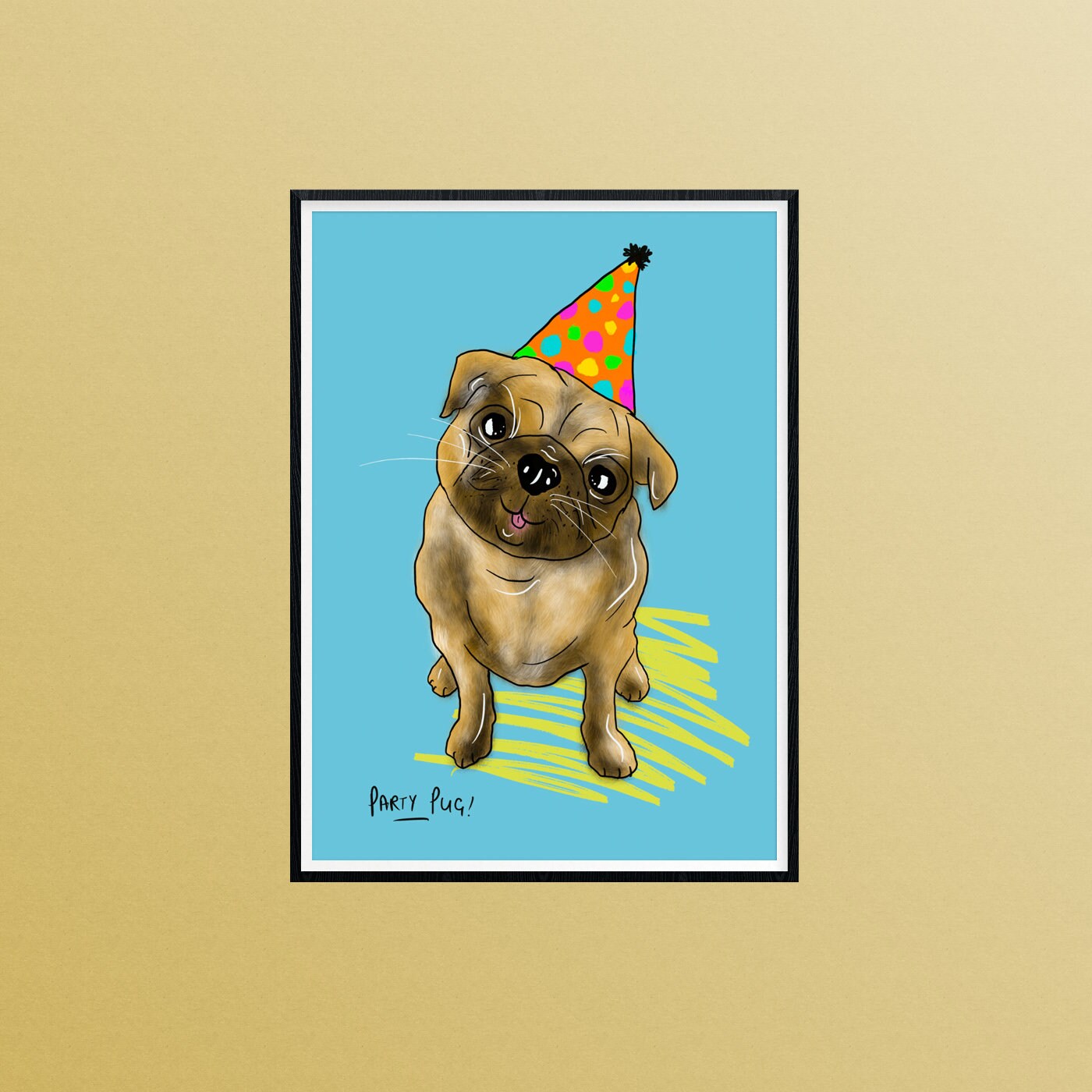 Party Pug A4 Print, Dog Lover Art