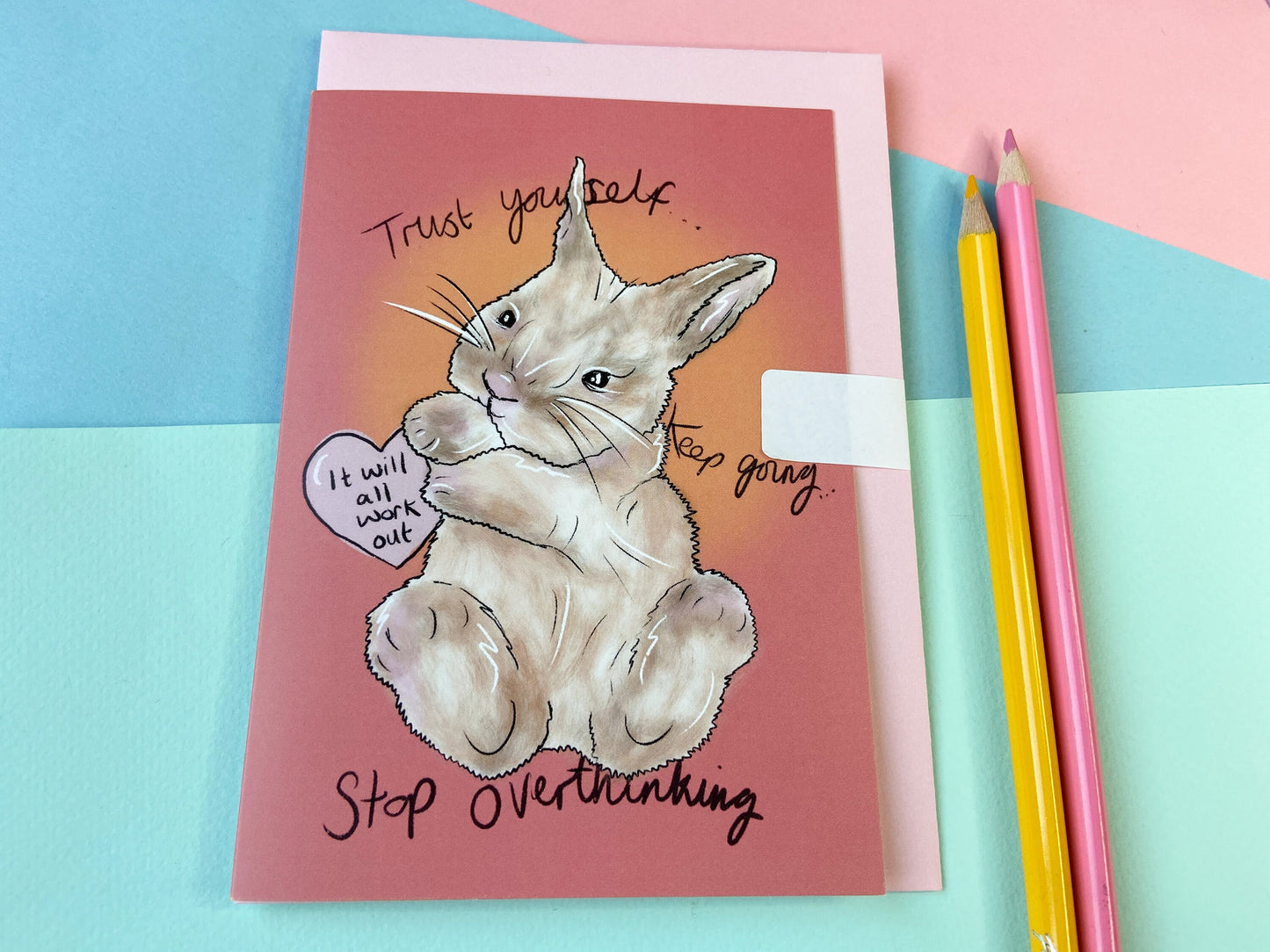 It Will all Work Out Card, Cute Believe in you Bunny Rabbit
