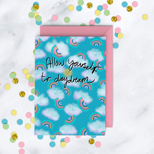 Allow Yourself to Daydream Card, Rainbows and Cloud Pattern