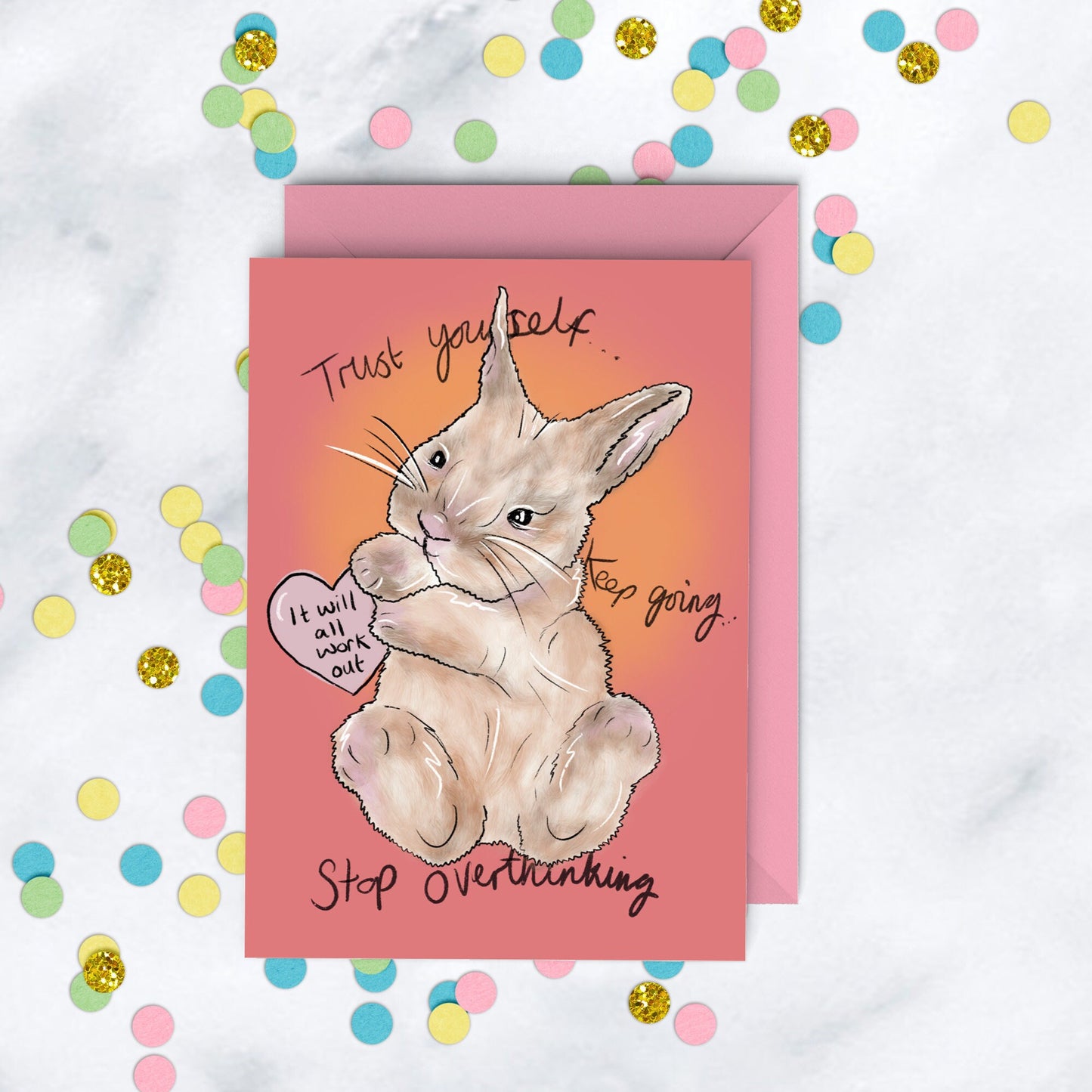 It Will all Work Out Card, Cute Believe in you Bunny Rabbit