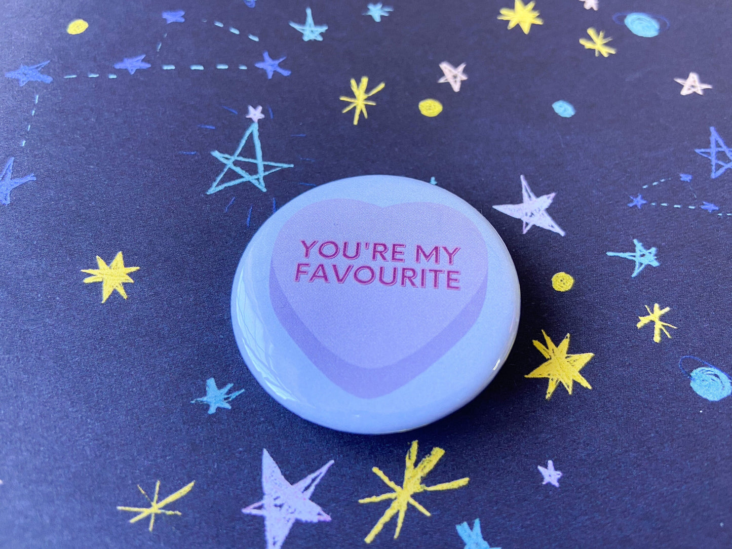 You're My Favourite Badge, Love You Gift