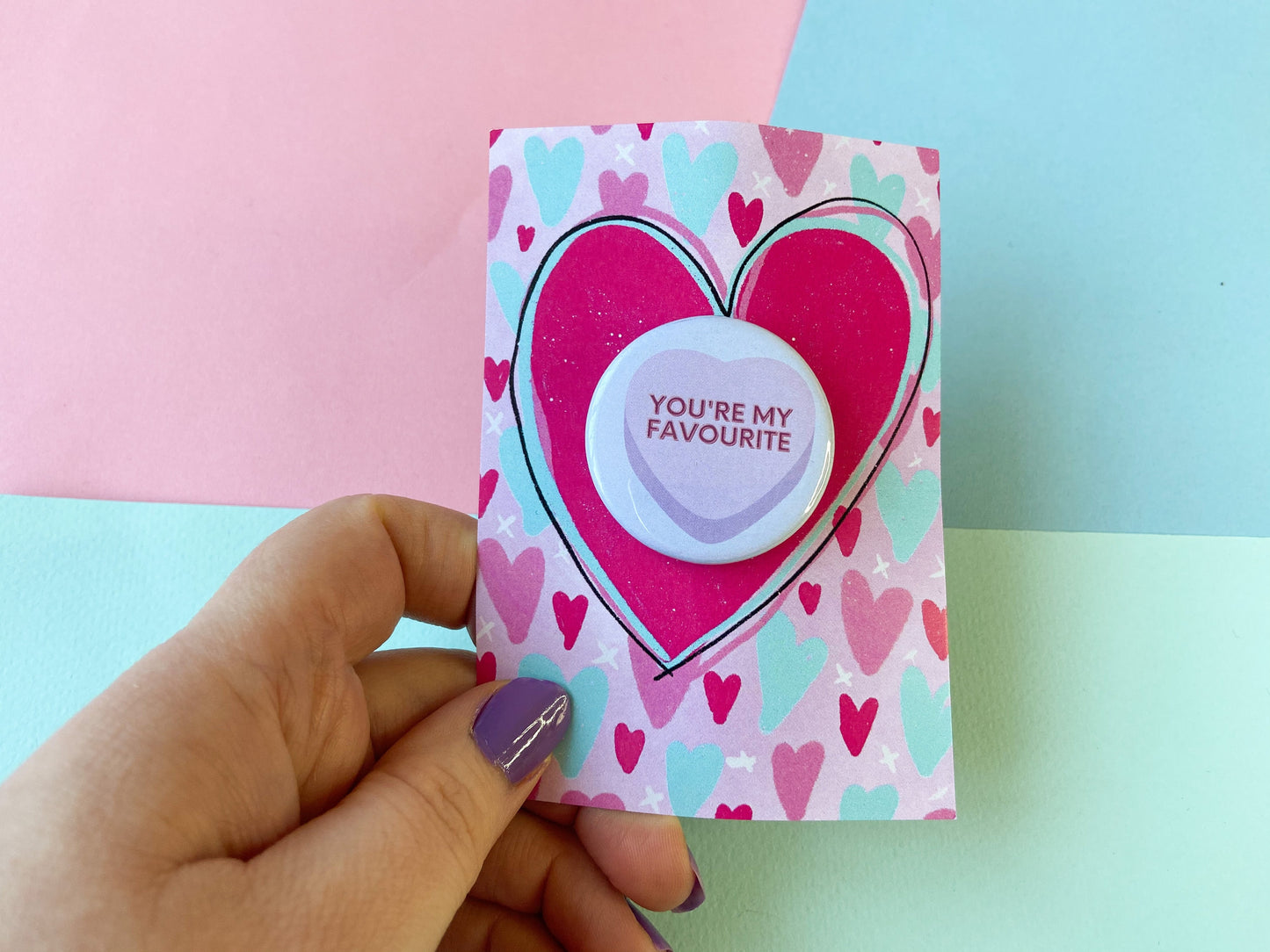 You're My Favourite Badge, Love You Gift