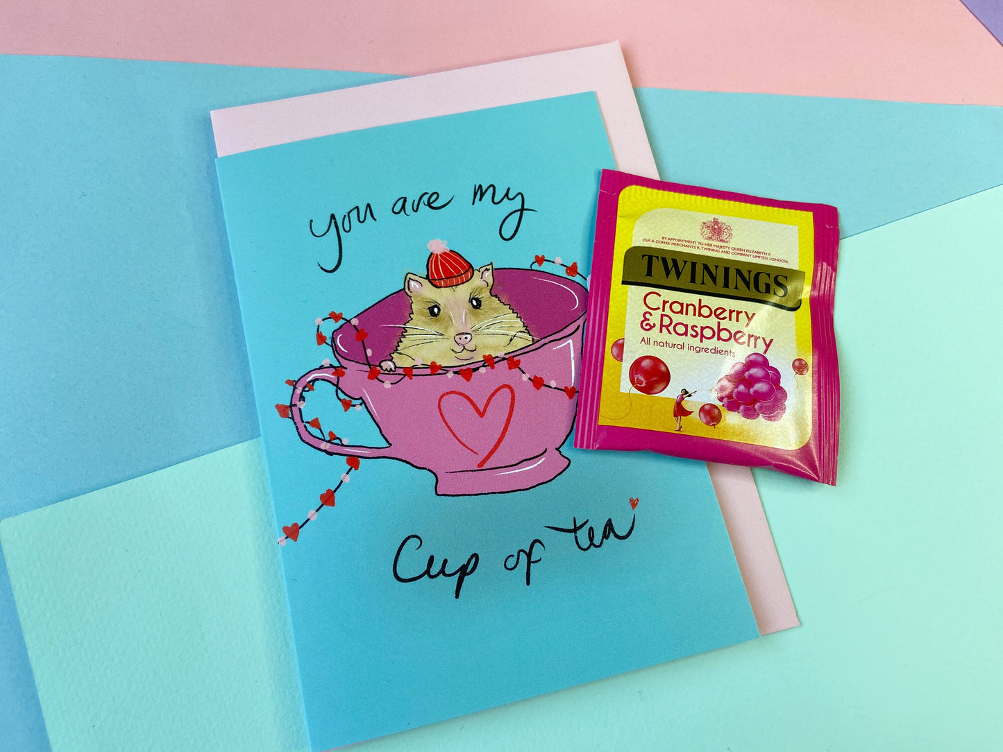 You are my Cup of Tea Card