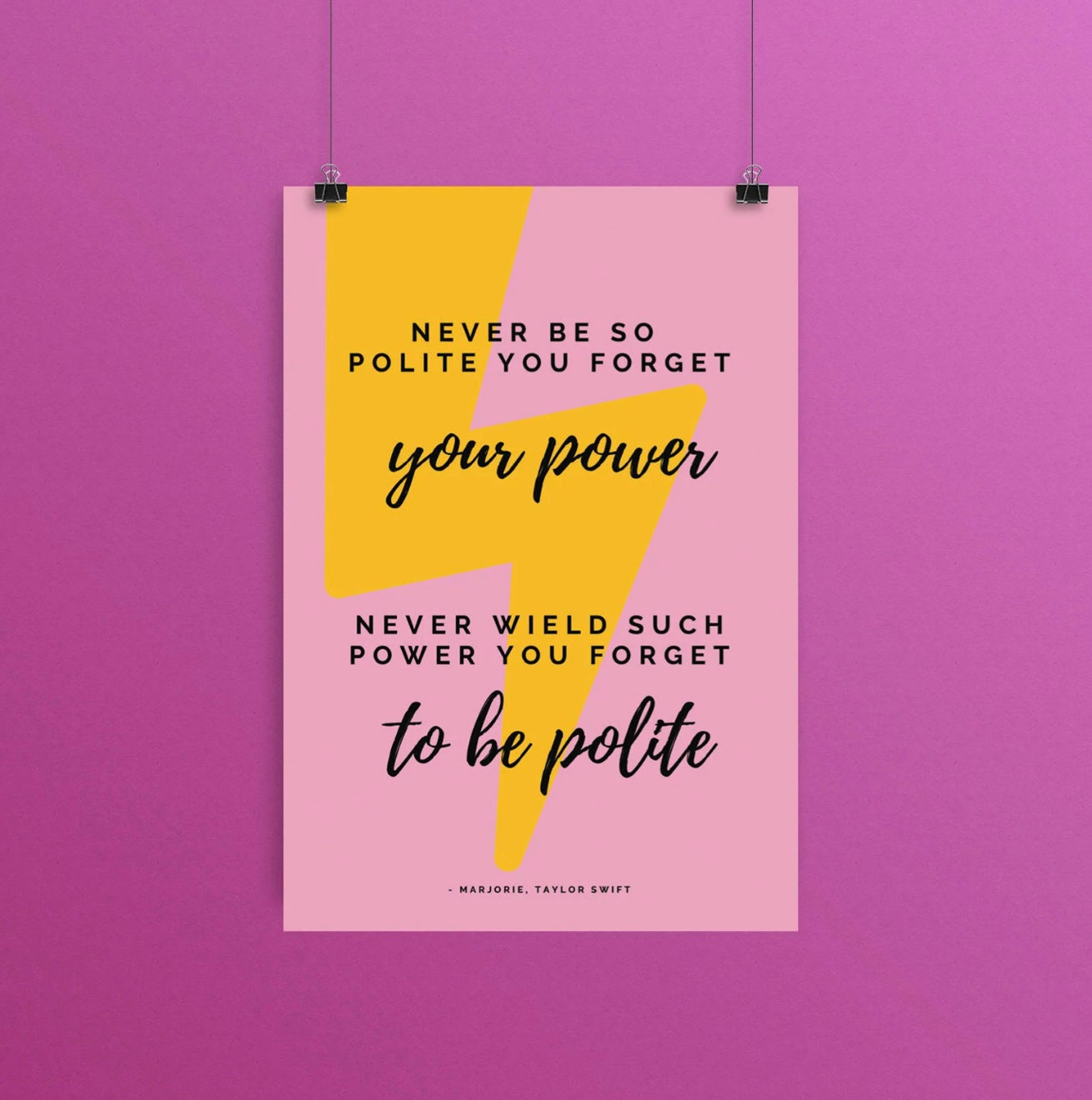 Your Power Be Polite A4 Print, Swiftie Gift