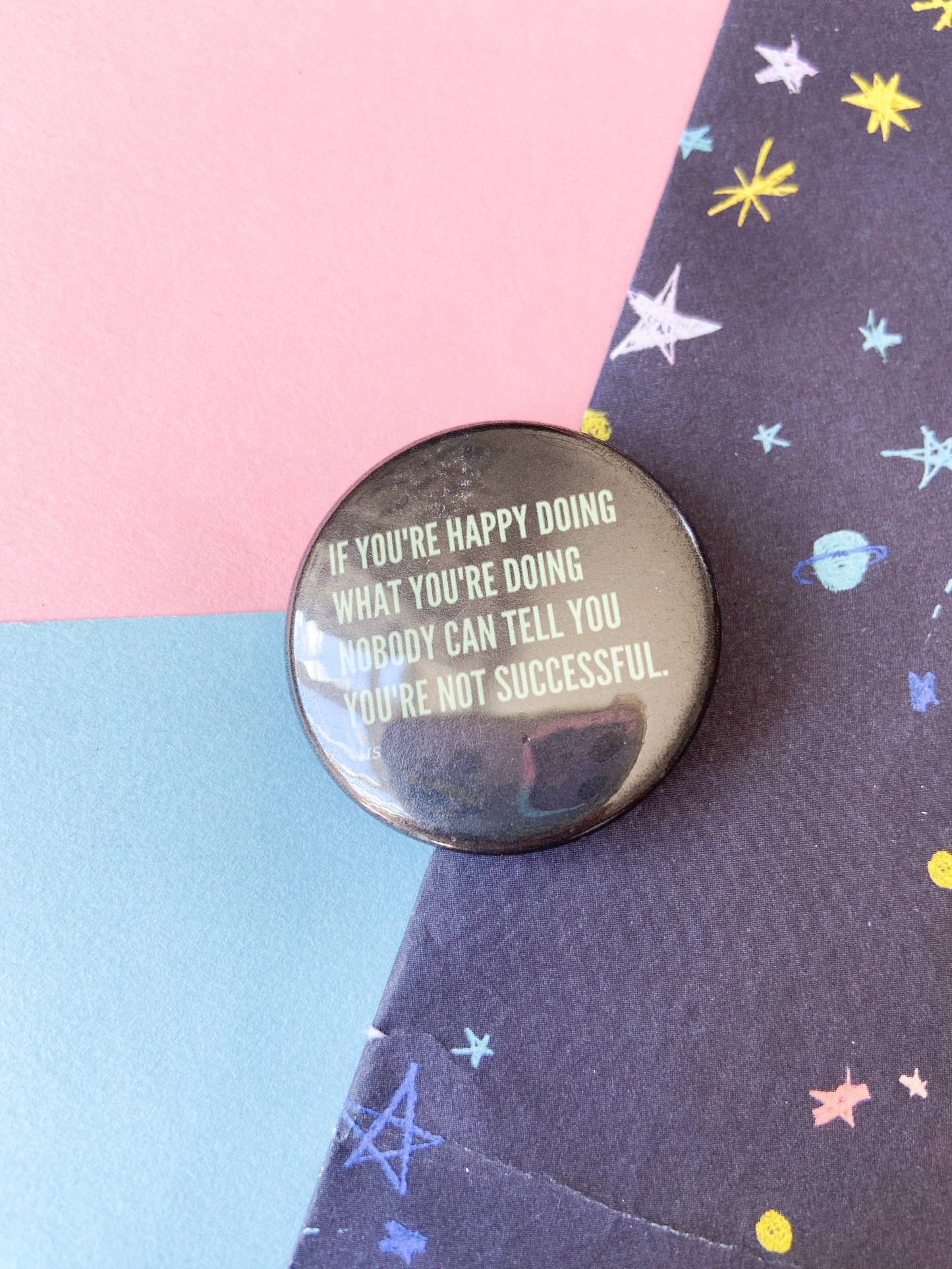 If You're Happy Badge, Harries Pin