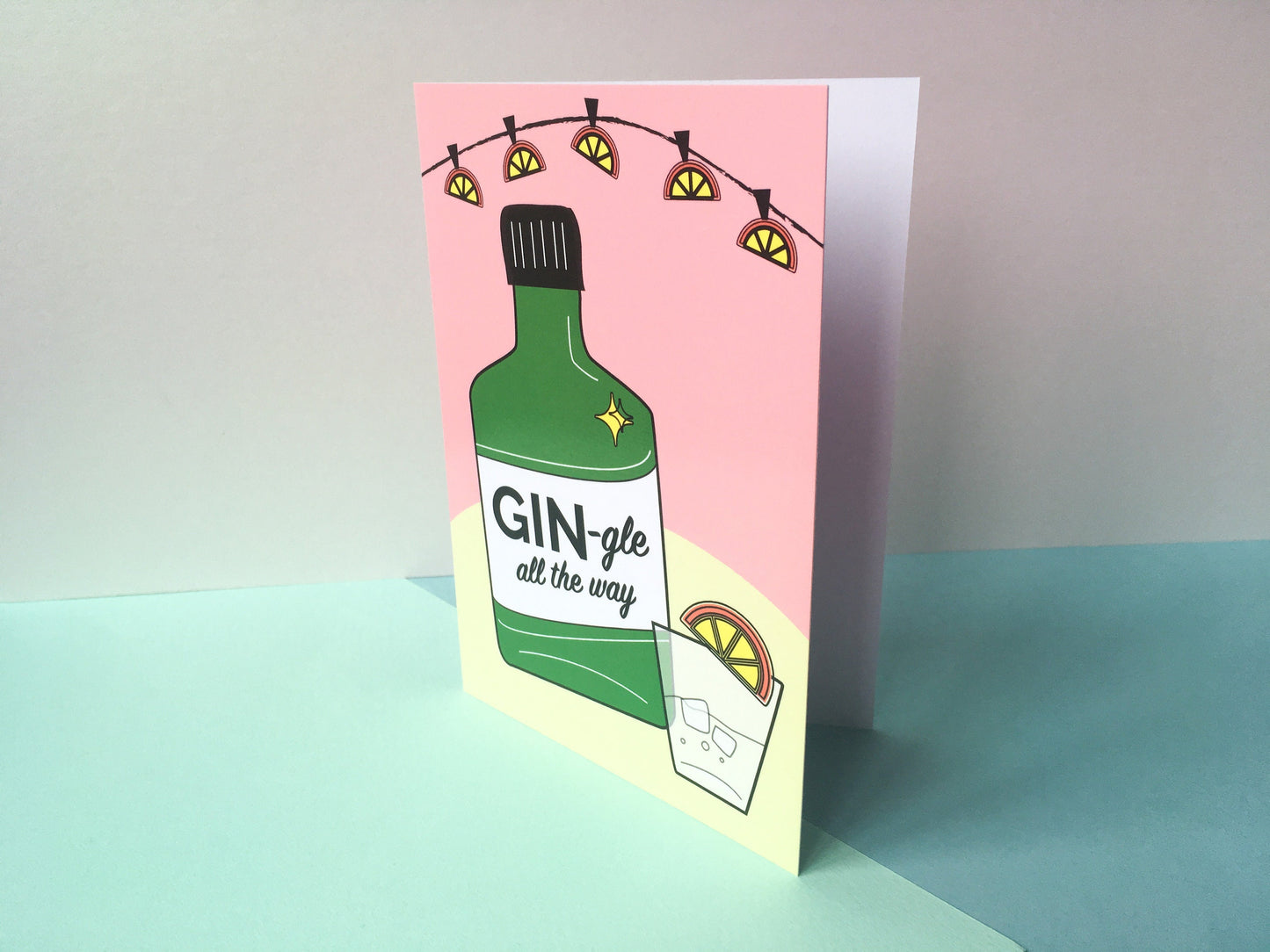 Gin-gle All The Way Gin Christmas Card