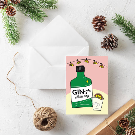 Gin-gle All The Way Gin Christmas Card