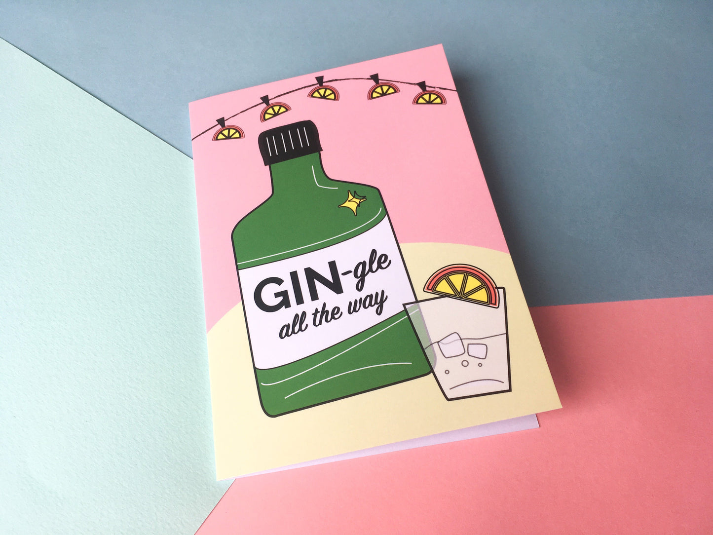 Gin-gle All The Way Gin Christmas Card