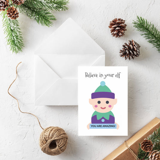 Believe in Your Elf Christmas Card, Motivation Card