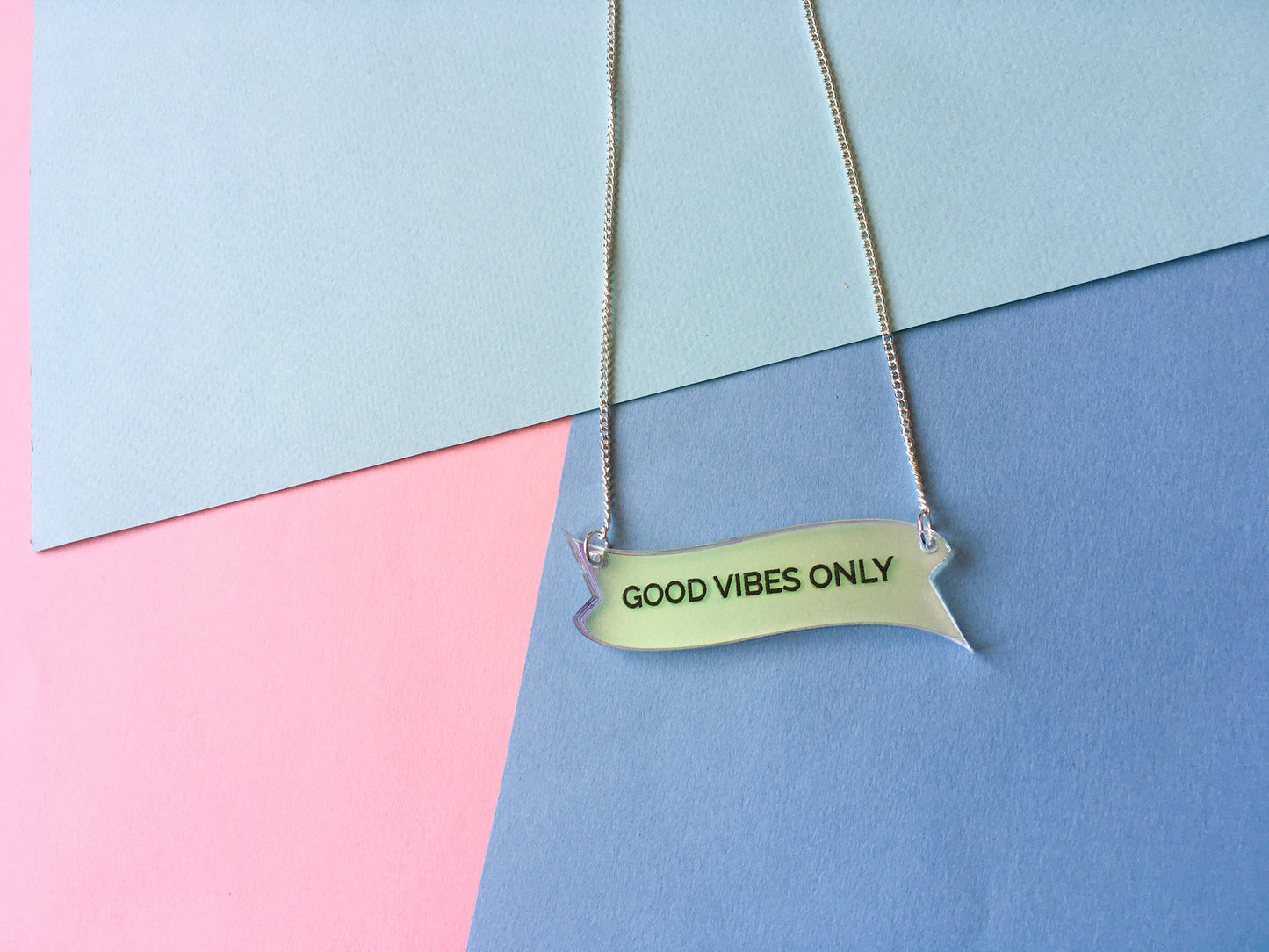 Good Vibes Only Slogan Necklace