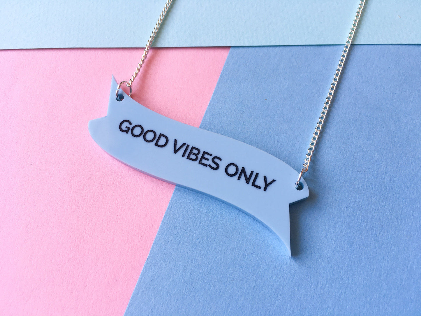 Good Vibes Only Slogan Necklace