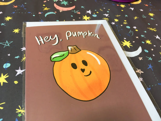 Hey Pumpkin, Friendship Gift