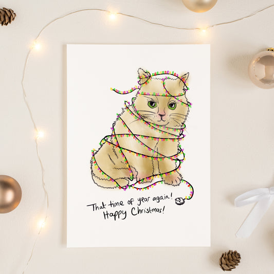 Funny Cat Christmas Card, That Time of Year Again