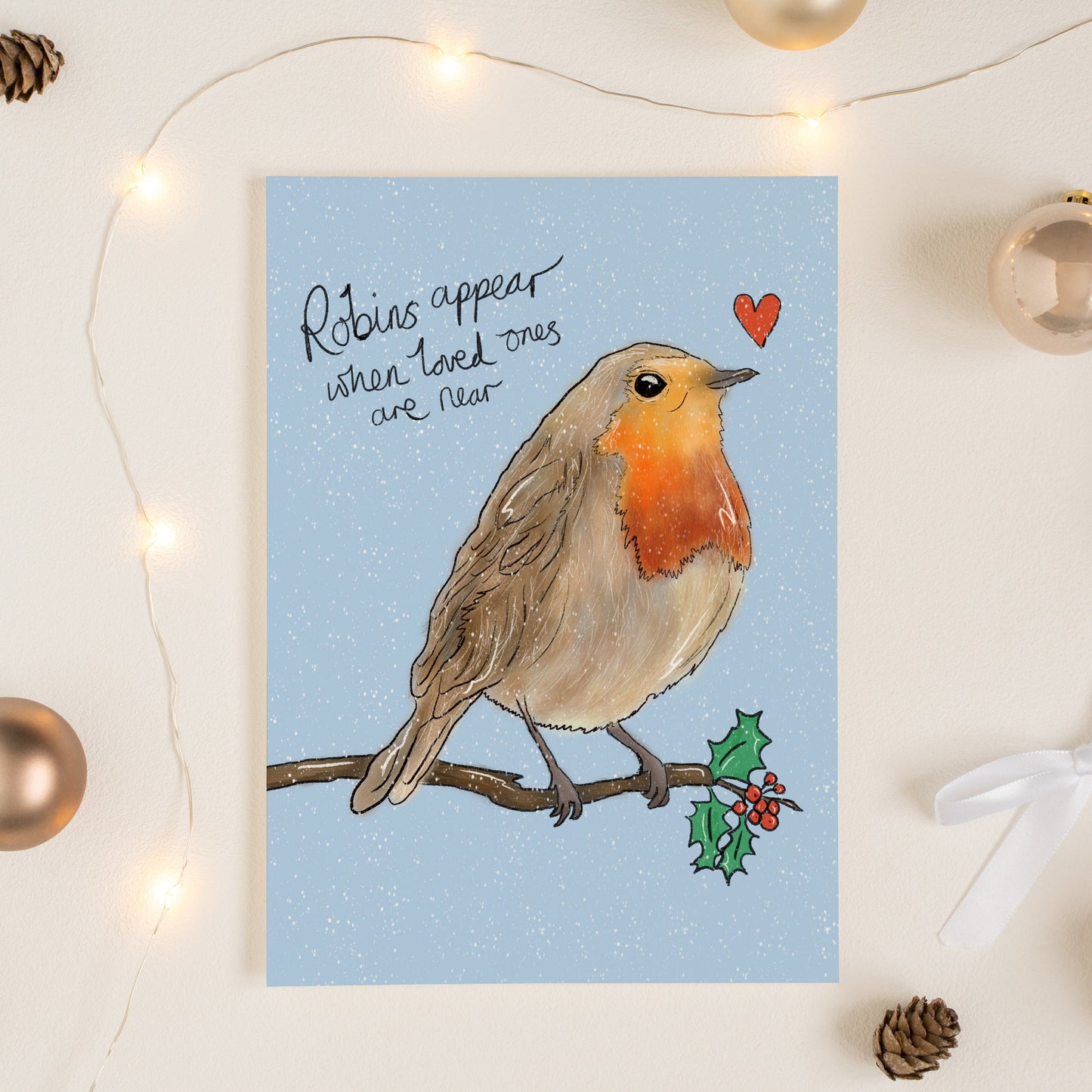 Robins Appear When Loved Ones Are Near, Christmas card